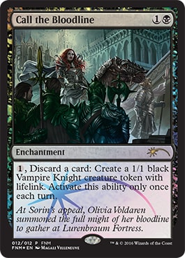 Call the Bloodline - (FNM Foil) 